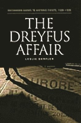 Leslie Derfler - Dreyfus Affair, Inbunden