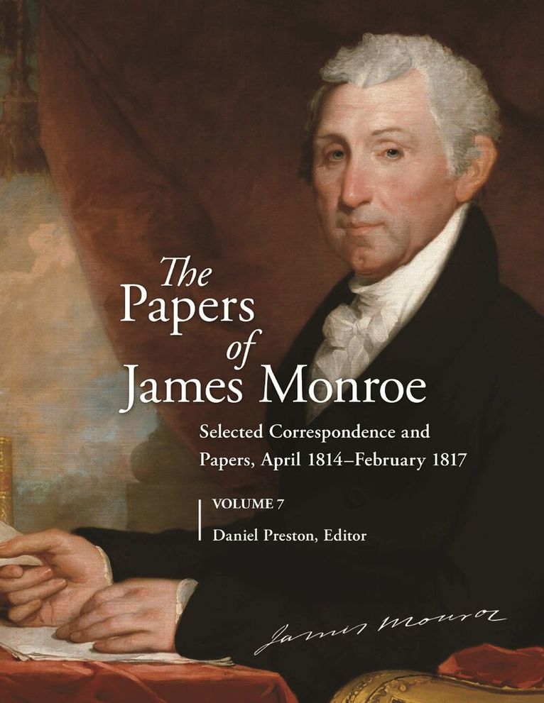 Daniel Preston - Papers of James Monroe, Volume 7, Inbunden
