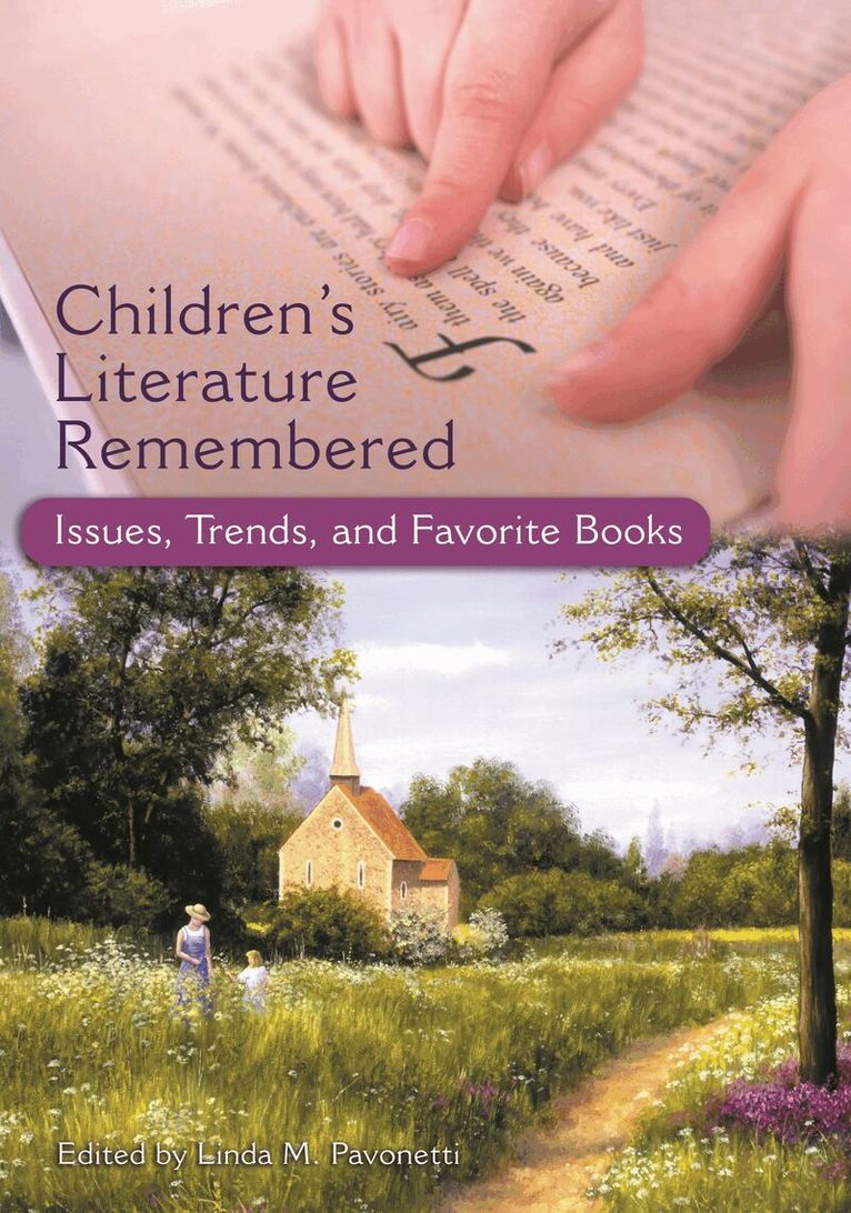 Linda Pavonetti, Linda M. Pavonetti - Children's Literature Remembered, Häftad. Tillgänglighet: Lägg i varukorg