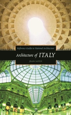 Jean Castex - Architecture of Italy, Inbunden