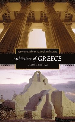 Janina Darling - Architecture of Greece, Inbunden