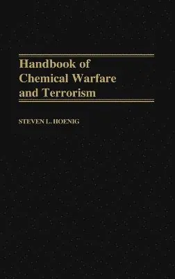 Steven L. Hoenig - Handbook of Chemical Warfare and Terrorism, Inbunden. Tillgänglighet: Lägg i varukorg