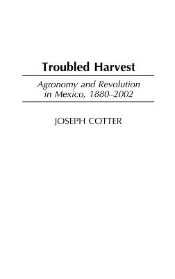 Joseph Cotter - Troubled Harvest, Inbunden
