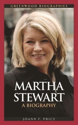 Joann F. Price - Martha Stewart, Inbunden