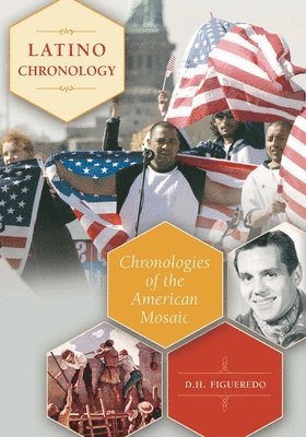 D. H. Figueredo - Latino Chronology, Inbunden