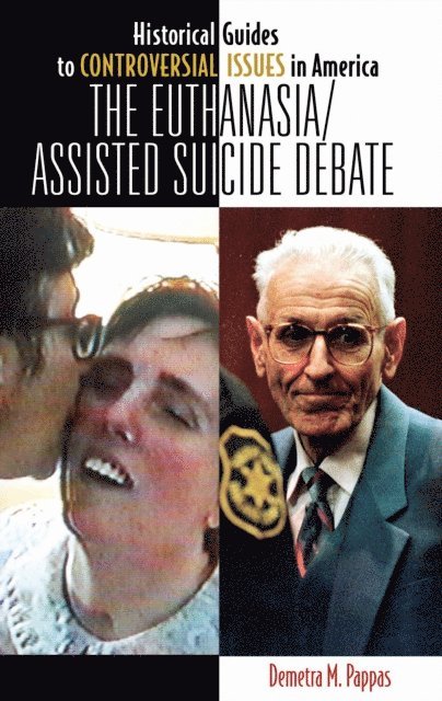Demetra M. Pappas - Euthanasia/Assisted-Suicide Debate, E-bok