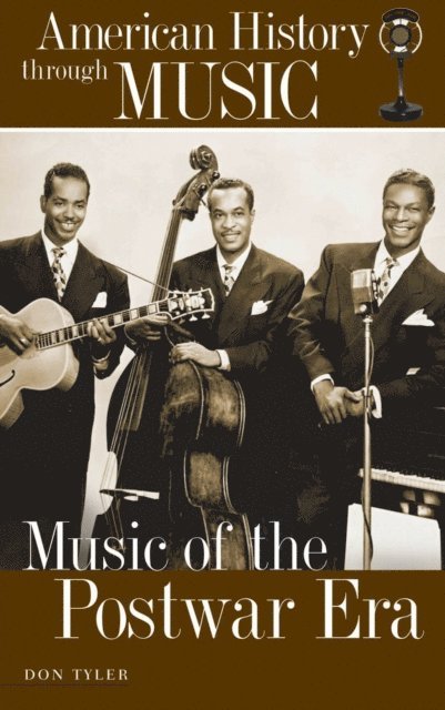 Don Tyler - Music of the Postwar Era, E-bok