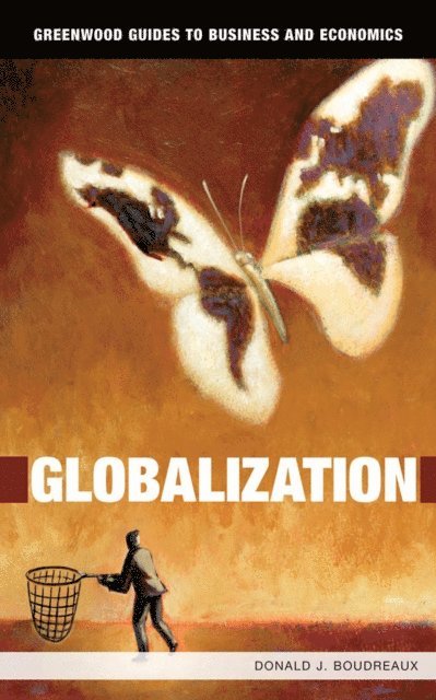 Donald J. Boudreaux - Globalization, E-bok
