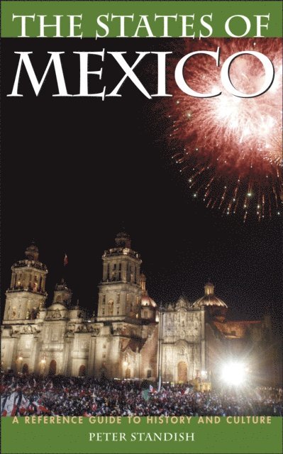 Peter Standish - States of Mexico, E-bok