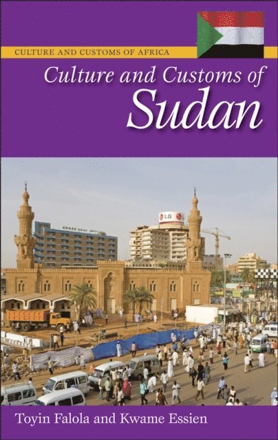 Kwame Essien, Toyin Falola - Culture and Customs of Sudan, E-bok