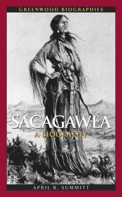 April R. Summitt - Sacagawea, E-bok