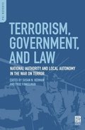 Terrorism, Government, and Law