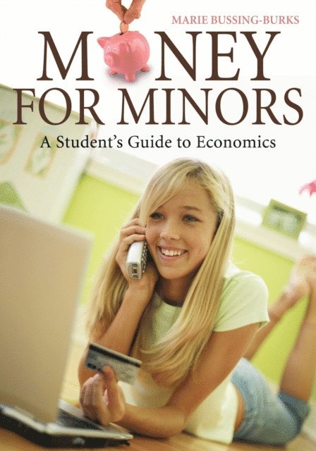 Marie A. Bussing - Money for Minors, E-bok