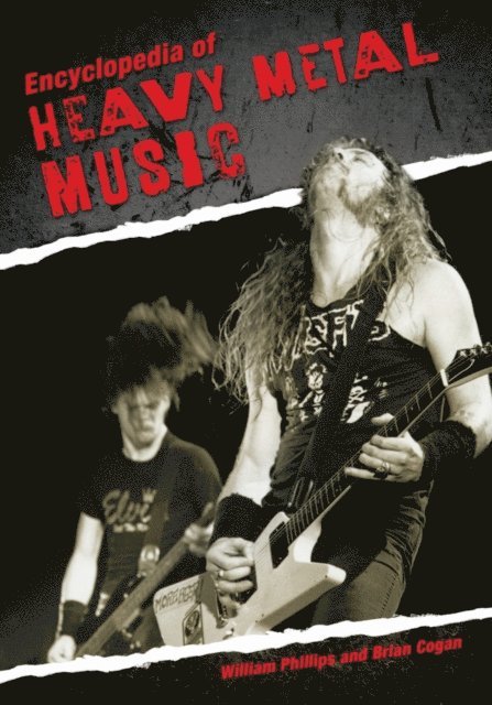 William Phillips, Brian Cogan - Encyclopedia of Heavy Metal Music, E-bok