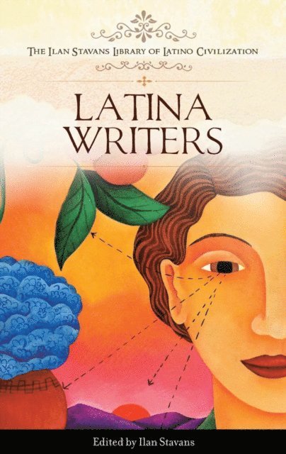 Ilan Stavans - Latina Writers, E-bok. Tillgänglighet: Lägg i varukorg