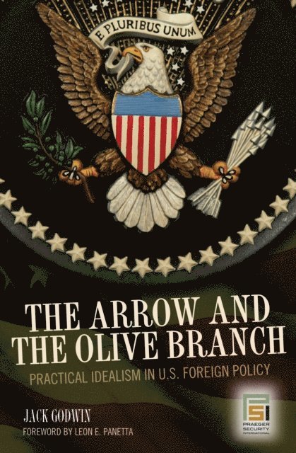 Jack Godwin - Arrow and the Olive Branch, E-bok