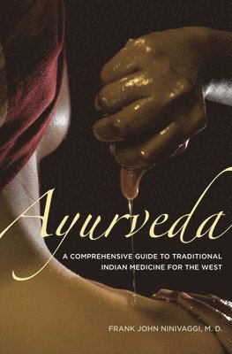 Frank John Ninivaggi - Ayurveda, Inbunden. Tillgänglighet: Lägg i varukorg
