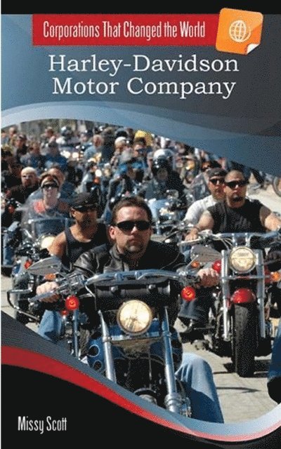 Missy Scott - Harley-Davidson Motor Company, E-bok
