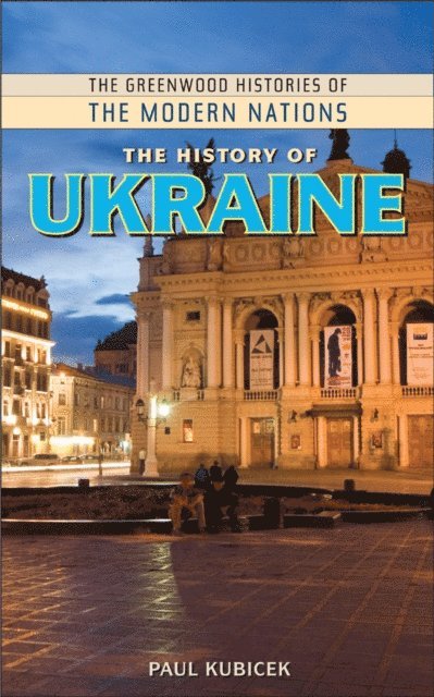 Paul Kubicek - History of Ukraine, E-bok