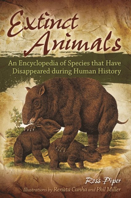 Ross Piper - Extinct Animals, E-bok