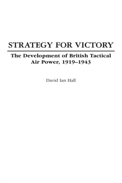 David Ian Hall - Strategy for Victory, E-bok