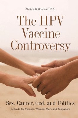 HPV Vaccine Controversy