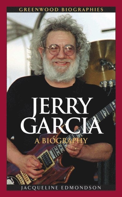 Jacqueline Edmondson - Jerry Garcia, E-bok