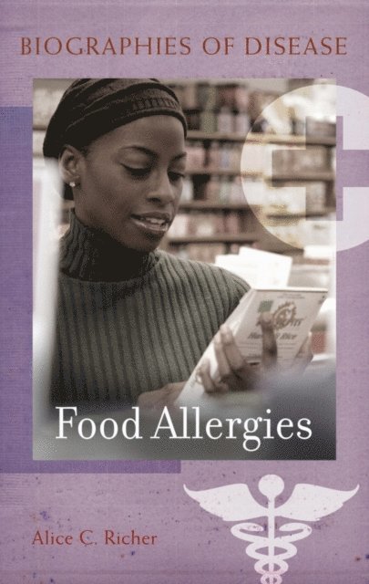 Alice C. Richer - Food Allergies, E-bok
