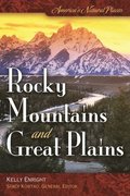 America's Natural Places: Rocky Mountains and Great Plains