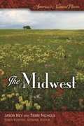America's Natural Places: The Midwest
