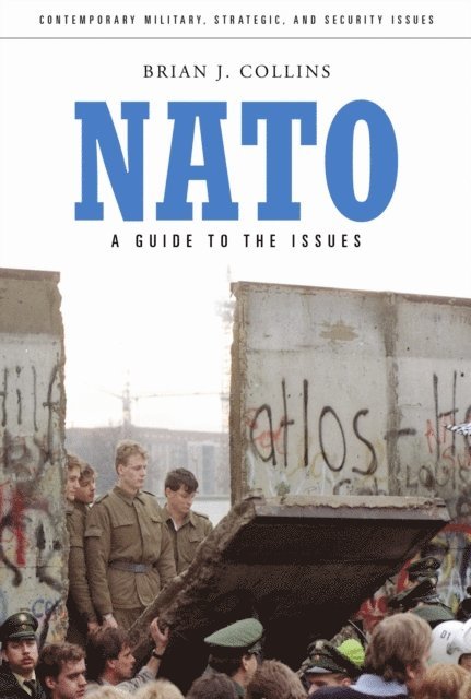 Brian J. Collins - NATO, E-bok