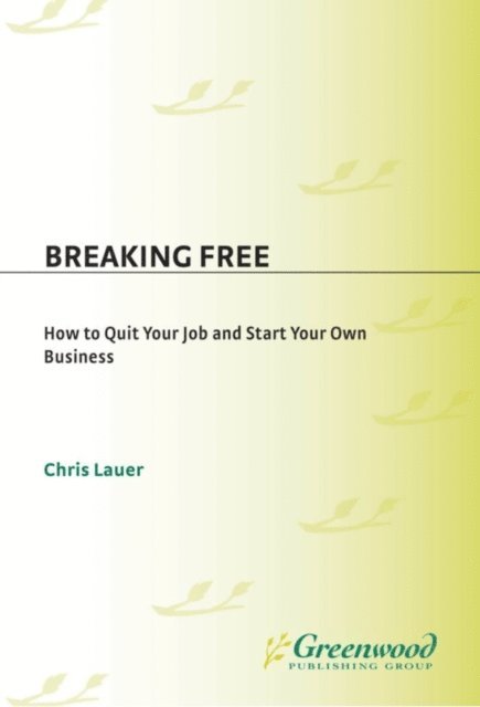 Chris Lauer - Breaking Free, E-bok