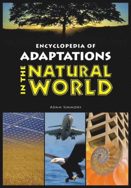 Adam Simmons - Encyclopedia of Adaptations in the Natural World, E-bok