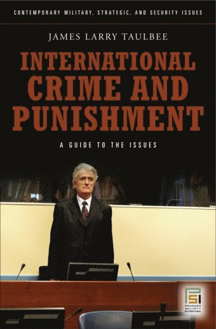 James Larry Taulbee - International Crime and Punishment, E-bok