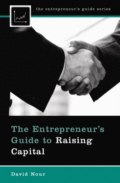 David Nour - Entrepreneur's Guide to Raising Capital, E-bok