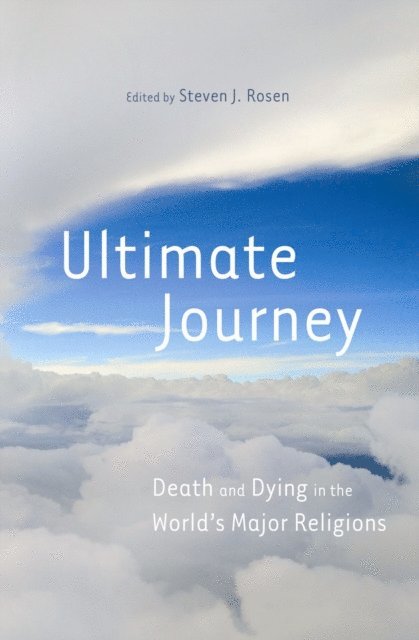 Steven J. Rosen - Ultimate Journey, E-bok