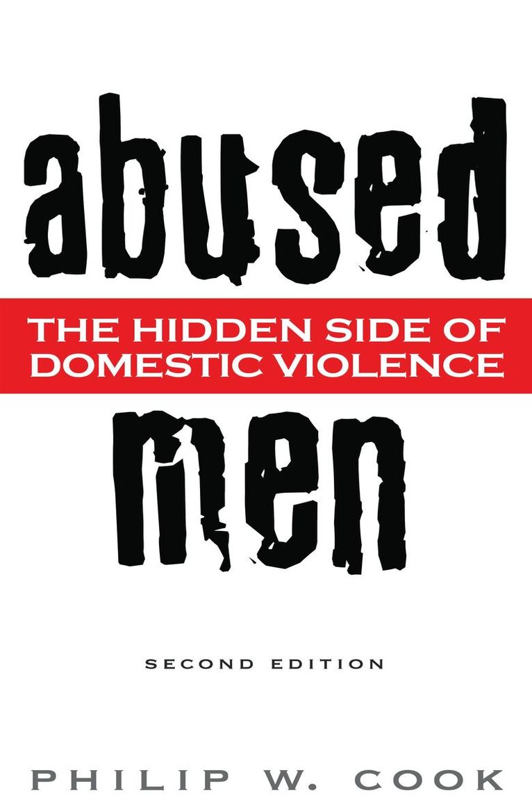 Philip W. Cook - Abused Men, Inbunden. Tillgänglighet: Lägg i varukorg