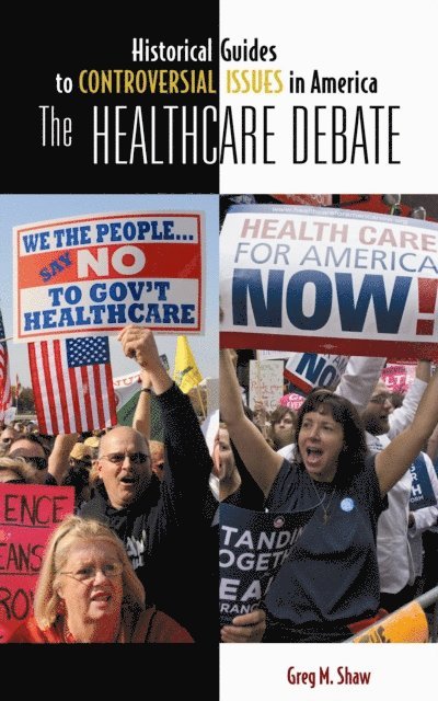 Greg M. Shaw - Healthcare Debate, E-bok