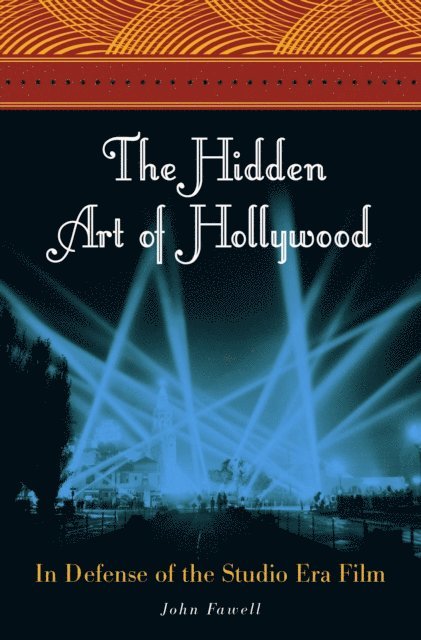 John Fawell - Hidden Art of Hollywood, E-bok. Tillgänglighet: Lägg i varukorg