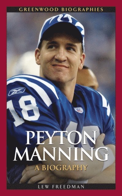 Lew Freedman - Peyton Manning, E-bok