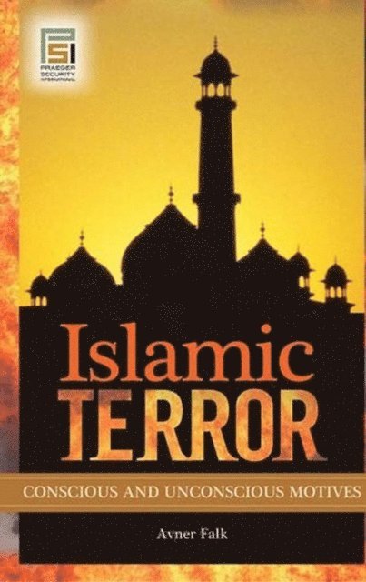 Avner Falk - Islamic Terror, E-bok