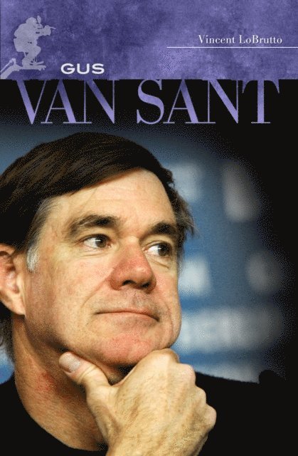 Vincent LoBrutto - Gus Van Sant, E-bok