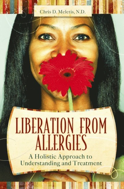 Chris D. Meletis - Liberation from Allergies, E-bok. Tillgänglighet: Lägg i varukorg