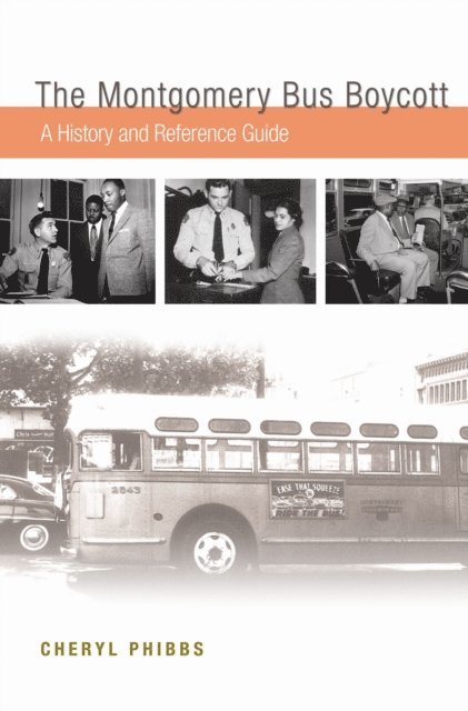 Cheryl Phibbs - Montgomery Bus Boycott, E-bok