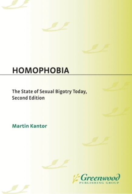Martin Kantor MD - Homophobia, E-bok