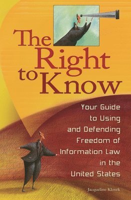 Jacqueline Klosek - Right to Know, Inbunden. Tillgänglighet: Lägg i varukorg