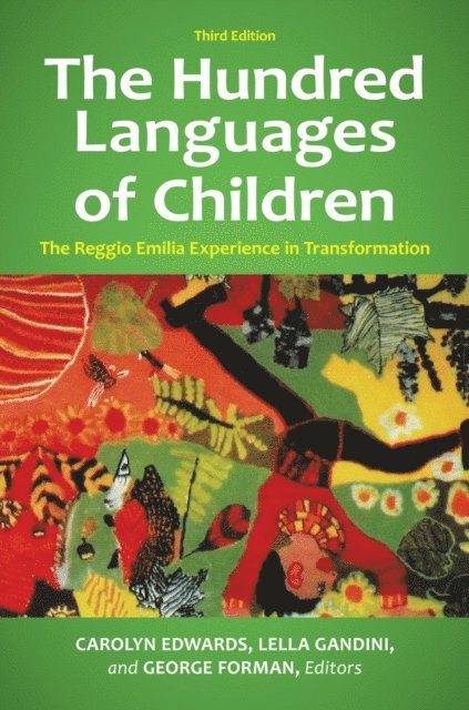 Carolyn Edwards, Lella Gandini, George Forman - Hundred Languages of Children, E-bok