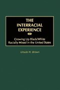 Interracial Experience