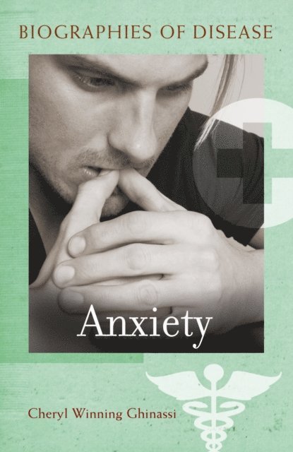 Cheryl Winning Ghinassi - Anxiety, E-bok