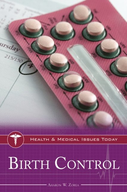 Aharon W. Zorea - Birth Control, E-bok
